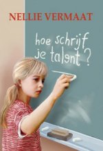 Hoe schrijf je talent?; E-Book